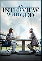 An Interview with God